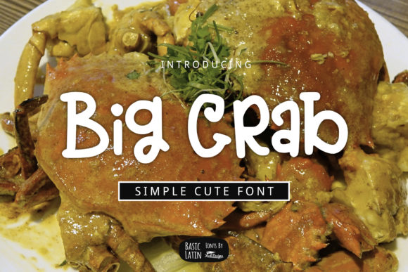 Big Crab: The Bold and Quirky Handwritten Font for Creative Projects