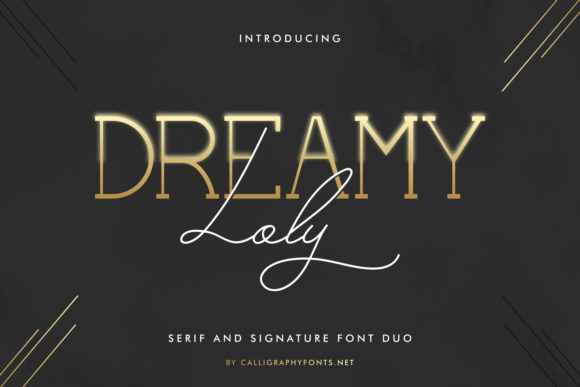 Dreamy Loly: The Artful Duo Font for Elegant and Expressive Designs