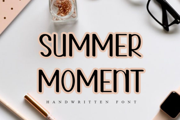 Summer Moment: The Handwritten Font Bringing Casual Charm to Modern Design