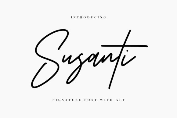 Susanti: The Classic Handwritten Font for Realistic & Spectacular Designs