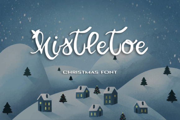 Understanding Mistletoe and Mistletoe: The Art and Appeal of a Magical Handwritten Font